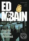 Kniha: Vražda předem ohlášená (Ed McBain). BB/art, 2003 Kniha: Vražda předem ohlášená (Ed McBain). BB/art, 2003