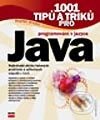 Kniha: 1001 tipů a triků pro programování v jazyce Java (Bogdan Kiszka). Computer Press, 2003 Kniha: 1001 tipů a triků pro programování v jazyce Java (Bogdan Kiszka). Computer Press, 2003