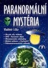 Kniha: Paranormální mystéria (Vladimír Liška). Fontána, 2003 Kniha: Paranormální mystéria (Vladimír Liška). Fontána, 2003