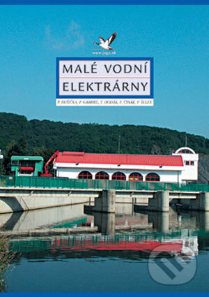 Kniha: Malé vodní elektrárny (Autorský kolektív). Jaga group, 2003 Kniha: Malé vodní elektrárny (Autorský kolektív). Jaga group, 2003