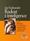 Kniha: Radost z inteligence (Jan Vodňanský). Computer Press, 2003 Kniha: Radost z inteligence (Jan Vodňanský). Computer Press, 2003