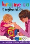 Kniha: Hrajme sa s najmenšími (Jackie Silberg). Cesty, 2003 Kniha: Hrajme sa s najmenšími (Jackie Silberg). Cesty, 2003