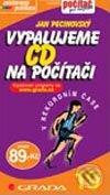 Kniha: Vypalujeme CD na počítači (Jan Pecinovský). Grada, 2003 Kniha: Vypalujeme CD na počítači (Jan Pecinovský). Grada, 2003