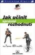 Audiokniha: Jak učinit správé rozhodnutí (Jane Smith). Audio Digest, 2001 Audiokniha: Jak učinit správé rozhodnutí (Jane Smith). Audio Digest, 2001