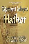 Kniha: Tajemství bohyně Hathor (Ruth Schumann Antelme a Stéphane Rossini). Eugenika, 2003 Kniha: Tajemství bohyně Hathor (Ruth Schumann Antelme a Stéphane Rossini). Eugenika, 2003