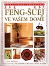 Kniha: Feng - Šuej ve vašem domě (Gill Haleová). Svojtka&Co., 2003 Kniha: Feng - Šuej ve vašem domě (Gill Haleová). Svojtka&Co., 2003
