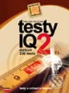 Kniha: Testy IQ 2. (Ken Russell a Philip Carter). Computer Press, 2003 Kniha: Testy IQ 2. (Ken Russell a Philip Carter). Computer Press, 2003