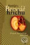 Kniha: Breviář hříchu (Cornelius Plantinga). Návrat domů, 2003 Kniha: Breviář hříchu (Cornelius Plantinga). Návrat domů, 2003