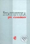 Kniha: Štatistika pre ekonómov (Viera Pacáková a kolektiv). Wolters Kluwer (Iura Edition), 2003 Kniha: Štatistika pre ekonómov (Viera Pacáková a kolektiv). Wolters Kluwer (Iura Edition), 2003