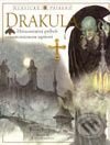 Kniha: Drakula (Bram Stoker). Perfekt, 2003 Kniha: Drakula (Bram Stoker). Perfekt, 2003