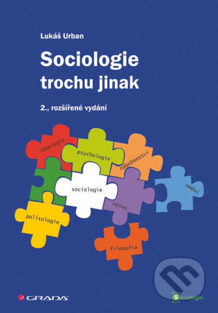 E-kniha: Sociologie trochu jinak (Lukáš Urban). Grada, 2011 E-kniha: Sociologie trochu jinak (Lukáš Urban). Grada, 2011