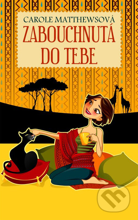 Kniha: Zabouchnutá do tebe (Carole Matthewsová). Motto, 2012 Kniha: Zabouchnutá do tebe (Carole Matthewsová). Motto, 2012