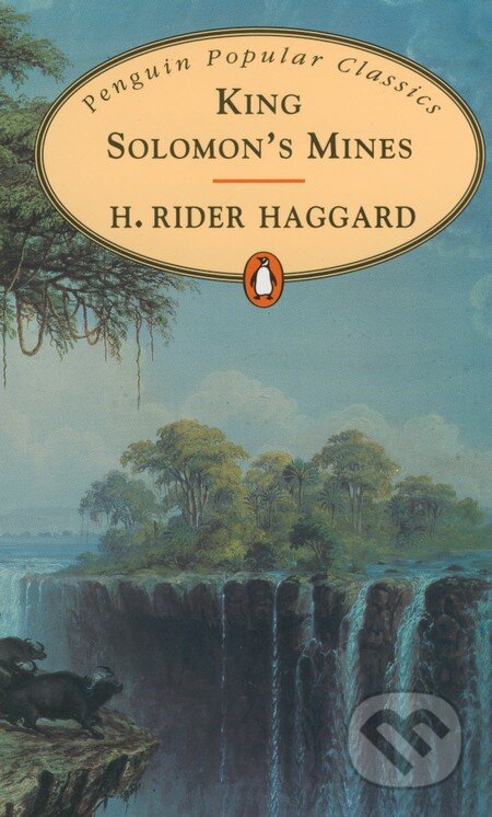 Kniha: King Solomon's Mines (H. Rider Haggard). Penguin Books, 1994 Kniha: King Solomon's Mines (H. Rider Haggard). Penguin Books, 1994