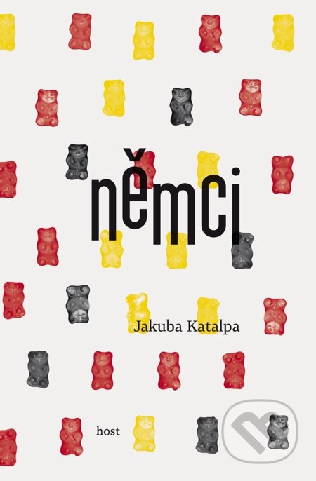 E-kniha: Němci (Jakuba Katalpa). Host, 2012 E-kniha: Němci (Jakuba Katalpa). Host, 2012