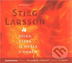 Audiokniha: Dívka, která si hrála s ohněm (Stieg Larsson). Martin Pilař, 2012 Audiokniha: Dívka, která si hrála s ohněm (Stieg Larsson). Martin Pilař, 2012