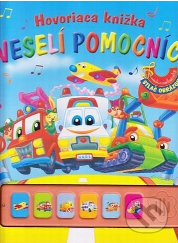 Kniha: Veselí pomocníci (Viktoria Print). Viktoria Print, 2012 Kniha: Veselí pomocníci (Viktoria Print). Viktoria Print, 2012