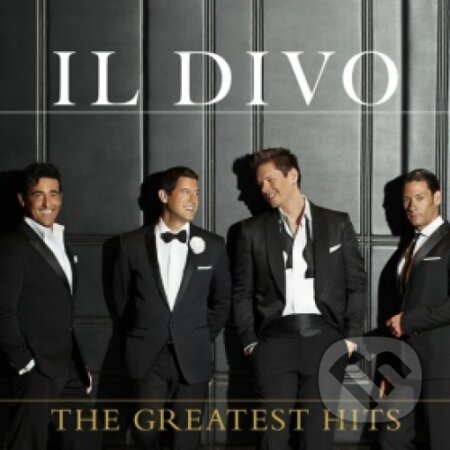 Hudební CD: Il Divo: The Greatest Hits (Sony Music Entertainment). Sony Music Entertainment, 2013 Hudební CD: Il Divo: The Greatest Hits (Sony Music Entertainment). Sony Music Entertainment, 2013