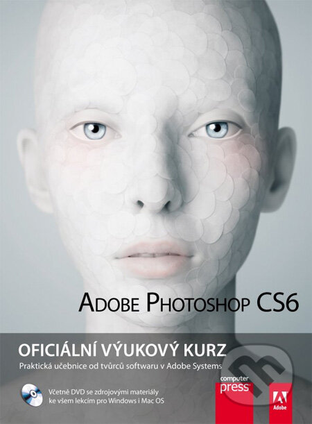 Kniha: Adobe Photoshop CS6 (Computer Press). Computer Press, 2012 Kniha: Adobe Photoshop CS6 (Computer Press). Computer Press, 2012