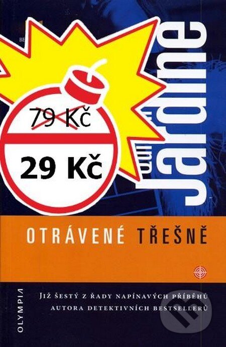 Kniha: Otrávené třešně (Quintin Jardine). Olympia, 2012 Kniha: Otrávené třešně (Quintin Jardine). Olympia, 2012