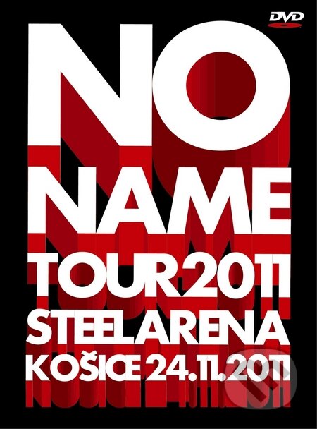 No Name: Tour 2011 DVD - No Name, Hudobné albumy, 2012