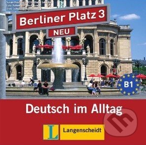Berliner Platz Neu 3 - CD zum Lehrbuch, Langenscheidt, 2011