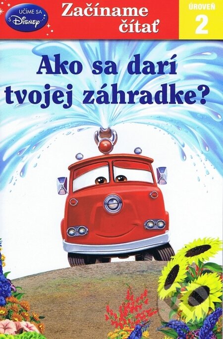 Kniha: Ako sa darí tvojej záhradke? (Egmont SK). Egmont SK, 2012 Kniha: Ako sa darí tvojej záhradke? (Egmont SK). Egmont SK, 2012