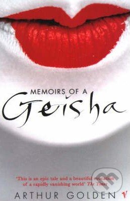 Kniha: Memoirs of a Geisha (Arthur Golden) Kniha: Memoirs of a Geisha (Arthur Golden)