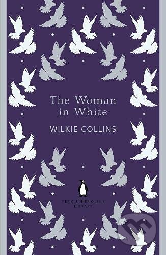 Kniha: Woman in White (Wilkie Collins), 2012 Kniha: Woman in White (Wilkie Collins), 2012