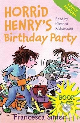 Kniha: Horrid Henry's Birthday Party (Francesca Simon). Orion, 2009 Kniha: Horrid Henry's Birthday Party (Francesca Simon). Orion, 2009