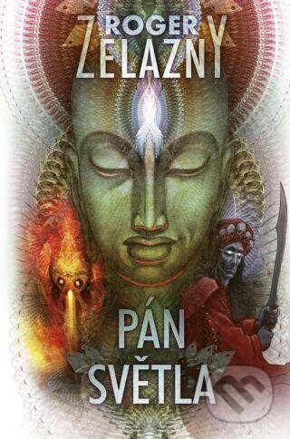 Kniha: Pán světla (Roger Zelazny). Straky na vrbě, 2012 Kniha: Pán světla (Roger Zelazny). Straky na vrbě, 2012