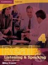 Kniha: Cambridge English Skills: Real Listening and Speaking 4 without answers (Miles Craven). Cambridge University Press Kniha: Cambridge English Skills: Real Listening and Speaking 4 without answers (Miles Craven). Cambridge University Press
