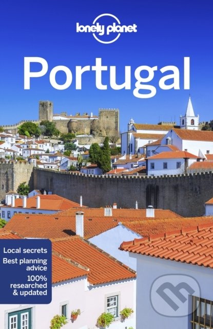 Kniha: Lonely Planet Portugal (Catherine Le Nevez, Duncan Garwood, Gregor Clark, Kerry Walker, Kevin Raub a Regis St Louis). Lonely Planet, 2021 Kniha: Lonely Planet Portugal (Catherine Le Nevez, Duncan Garwood, Gregor Clark, Kerry Walker, Kevin Raub a Regis St Louis). Lonely Planet, 2021