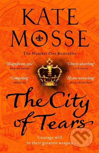 Kniha: The City of Tears (Kate Mosse). Pan Books, 2022 Kniha: The City of Tears (Kate Mosse). Pan Books, 2022