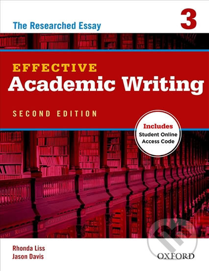 Kniha: Effective Academic Writing 3: The Researched Essay (2nd) (Rhonda Liss). Oxford University Press, 2012 Kniha: Effective Academic Writing 3: The Researched Essay (2nd) (Rhonda Liss). Oxford University Press, 2012
