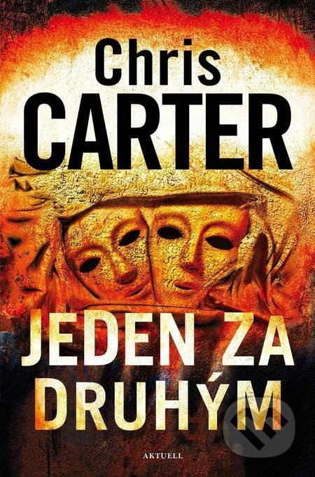 E-kniha: Jeden za druhým (Chris Carter). Aktuell, 2022 E-kniha: Jeden za druhým (Chris Carter). Aktuell, 2022