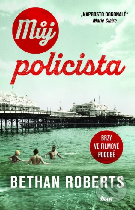 Kniha: Můj policista (Bethan Roberts), 2022 Kniha: Můj policista (Bethan Roberts), 2022