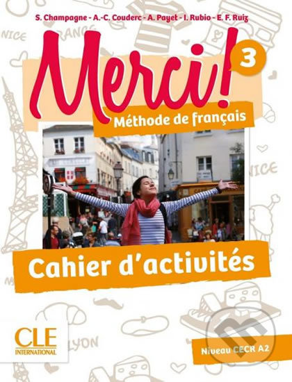 Kniha: Merci! 3/A2 (Adrien Payet). Cle International, 2016 Kniha: Merci! 3/A2 (Adrien Payet). Cle International, 2016