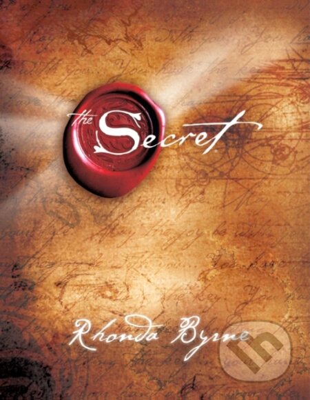 E-kniha: The Secret (Rhonda Byrne). Atria Books, 2007 E-kniha: The Secret (Rhonda Byrne). Atria Books, 2007