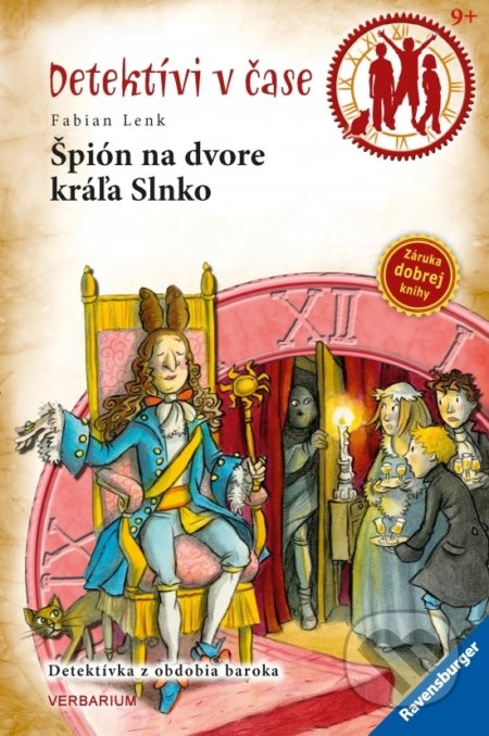 Kniha: Špión na dvore kráľa Slnko (Fabian Lenk). Verbarium, 2022 Kniha: Špión na dvore kráľa Slnko (Fabian Lenk). Verbarium, 2022