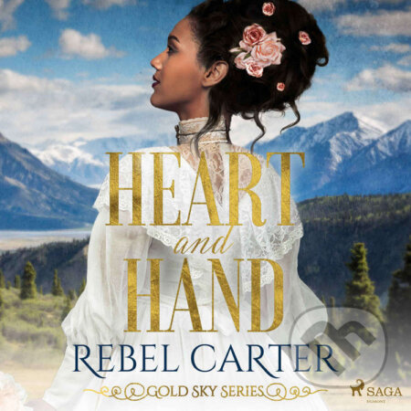 Audiokniha: Heart and Hand (EN) (Rebel Carter). Saga Egmont, 2022 Audiokniha: Heart and Hand (EN) (Rebel Carter). Saga Egmont, 2022