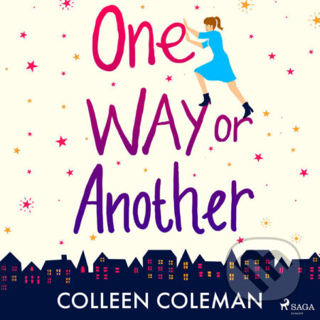 Audiokniha: One Way or Another (EN) (Colleen Coleman). Saga Egmont, 2022 Audiokniha: One Way or Another (EN) (Colleen Coleman). Saga Egmont, 2022