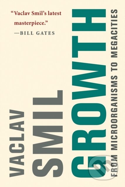 E-kniha: Growth (Vaclav Smil). The MIT Press, 2019 E-kniha: Growth (Vaclav Smil). The MIT Press, 2019