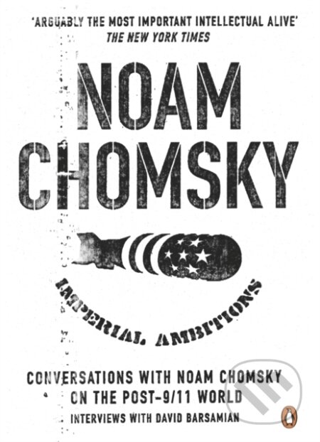 E-kniha: Imperial Ambitions (Noam Chomsky). Penguin Books, 2006 E-kniha: Imperial Ambitions (Noam Chomsky). Penguin Books, 2006
