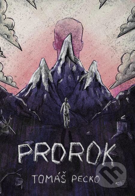 E-kniha: Prorok (Tomáš Pecko). Tomáš Pecko E-kniha: Prorok (Tomáš Pecko). Tomáš Pecko