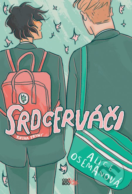 Kniha: Srdcerváči 1 (Alice Oseman). CooBoo CZ, 2022 Kniha: Srdcerváči 1 (Alice Oseman). CooBoo CZ, 2022