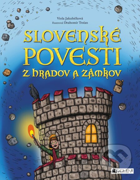 Kniha: Slovenské povesti z hradov a zámkov (Viola Jakubičková). Fragment, 2022 Kniha: Slovenské povesti z hradov a zámkov (Viola Jakubičková). Fragment, 2022
