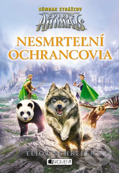 Kniha: Spirit Animals - Súmrak strážcov: Nesmrteľní ochrancovia (Eliot Schrefer). Fragment, 2022 Kniha: Spirit Animals - Súmrak strážcov: Nesmrteľní ochrancovia (Eliot Schrefer). Fragment, 2022