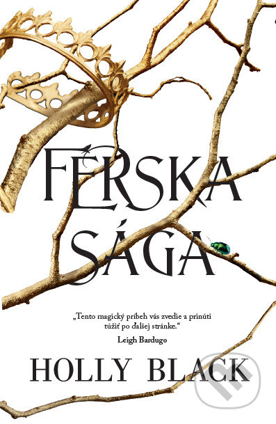 Kniha: Trilógia Férska sága (Holly Black), 2022 Kniha: Trilógia Férska sága (Holly Black), 2022