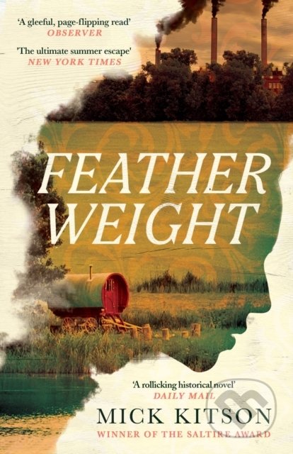 Kniha: Featherweight (Mick Kitson). Canongate Books, 2022 Kniha: Featherweight (Mick Kitson). Canongate Books, 2022