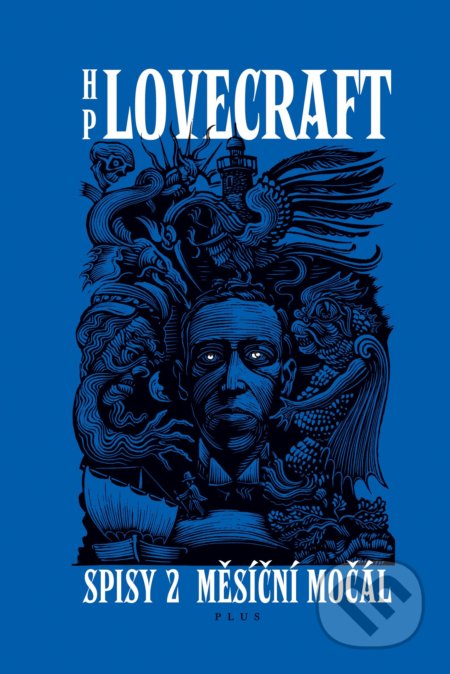 Kniha: Měsíční močál (Howard Phillips Lovecraft). Kniha Zlín, 2022 Kniha: Měsíční močál (Howard Phillips Lovecraft). Kniha Zlín, 2022
